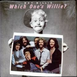 Wet Willie : Which One's Willie ?